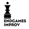 Endgames Improv