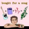 Bought for a Song