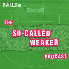 The So-Called Weaker Podcast