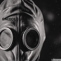Encoded