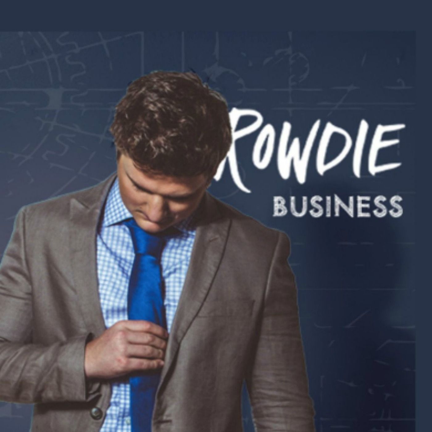 Rowdie Business w/ Rowdie Mitch Goudy
