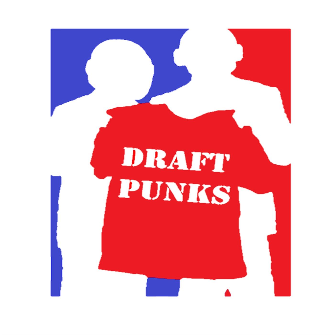 Draft Punks: Episode 2