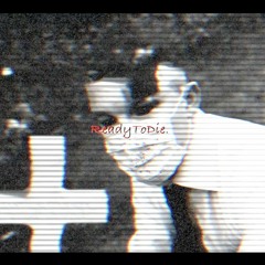 READYTODIE.