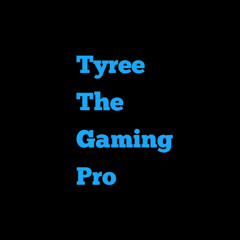 Tyree The Gaming Pro