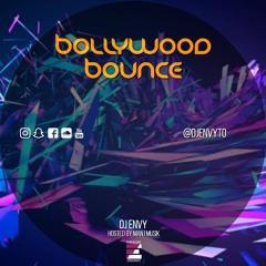 DJ ENVY - BOLLYWOOD BOUNCE MIXTAPE