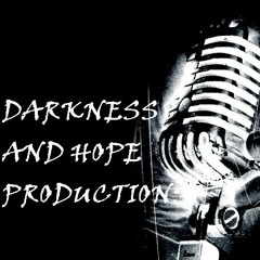 Darkness and Hope Productions