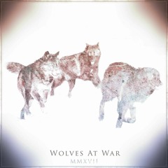 Wolves At War