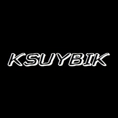 Ksuybik Tunes