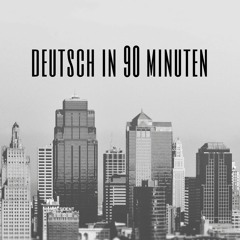 Deutsch in 90 Minuten
