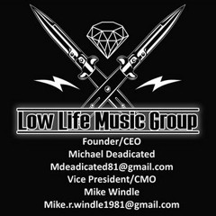 Low Life Music Group