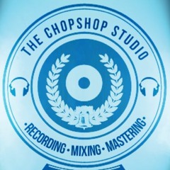 The ChopShop Studio™