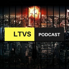 The LTVS Podcast