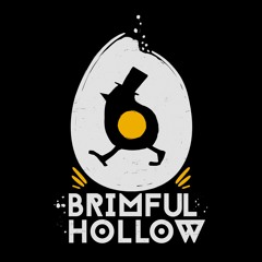 Brimful Hollow