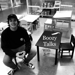 Boozy Talks With Jeff