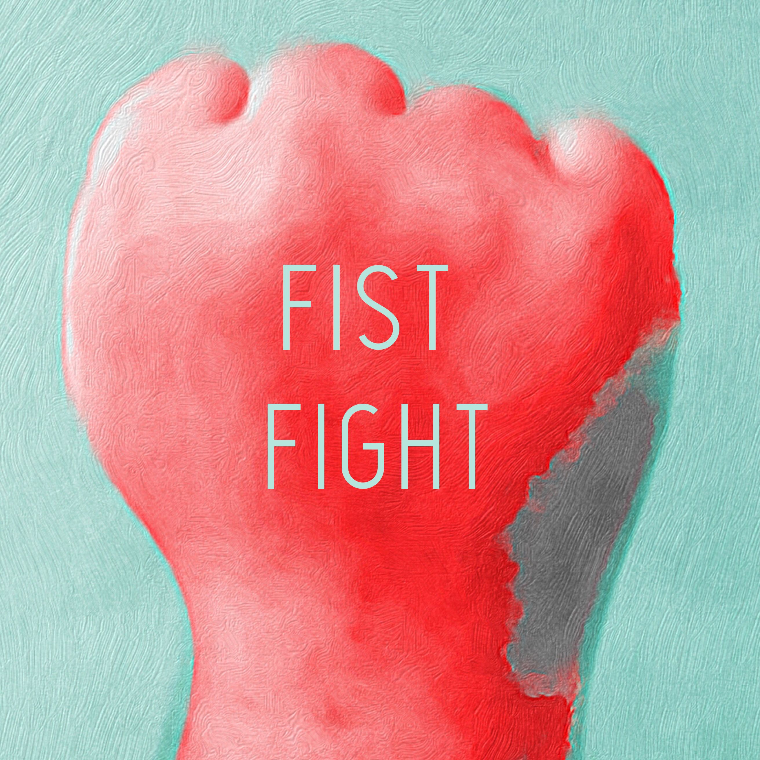 Fist Fight podcast artwork