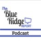 The Blue Ridge Report Podcast