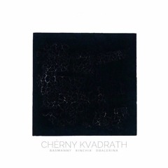 Cherny Kvadrath