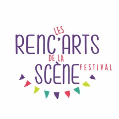 Festival les Renc'arts de la scène