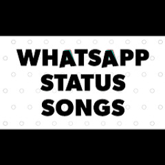 whatsapp status songs