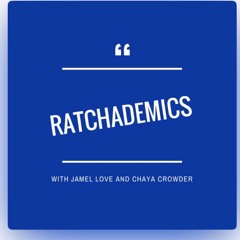 Ratchademics