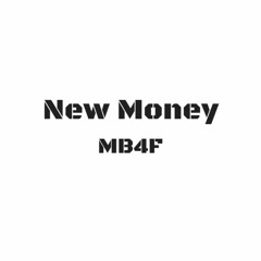 MB4F New Money