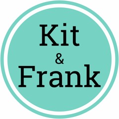 Kit and Frank