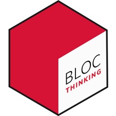 Bloc Thinking Podcast
