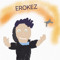 Твой дружбан EROKEZ