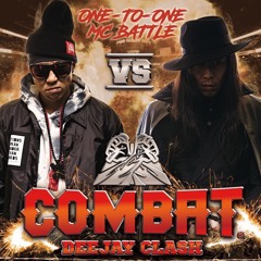 COMBAT DEE JAY CLASH
