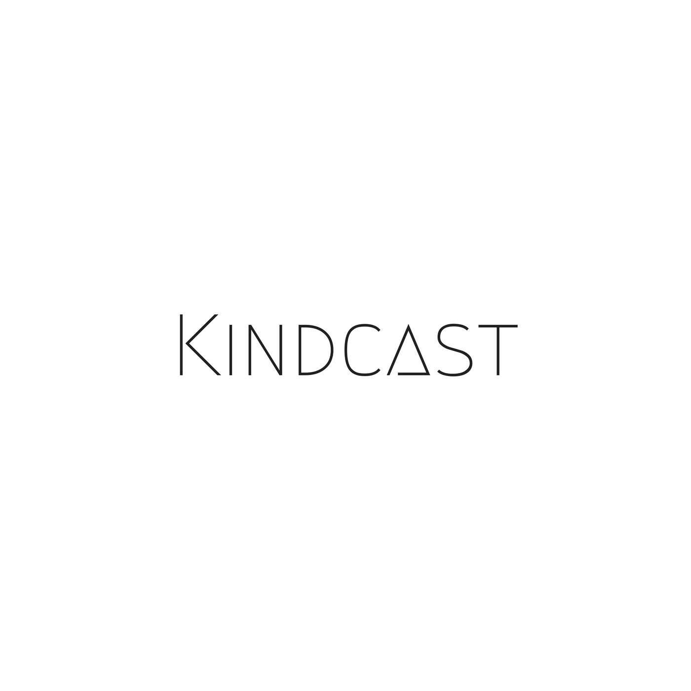 Kindcast