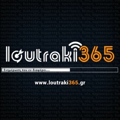 Stream loutraki365.gr music | Listen to songs, albums, playlists for free  on SoundCloud