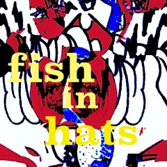Fish In Hats Productions