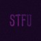 STFU