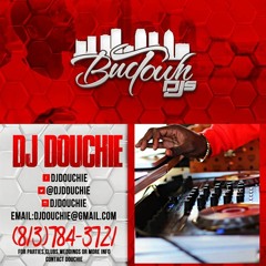 djdouchie