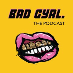 BAD GYAL DIGITAL