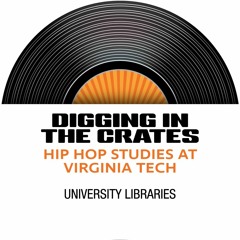 #VTDITC - Hip Hop Studies @ Virginia Tech