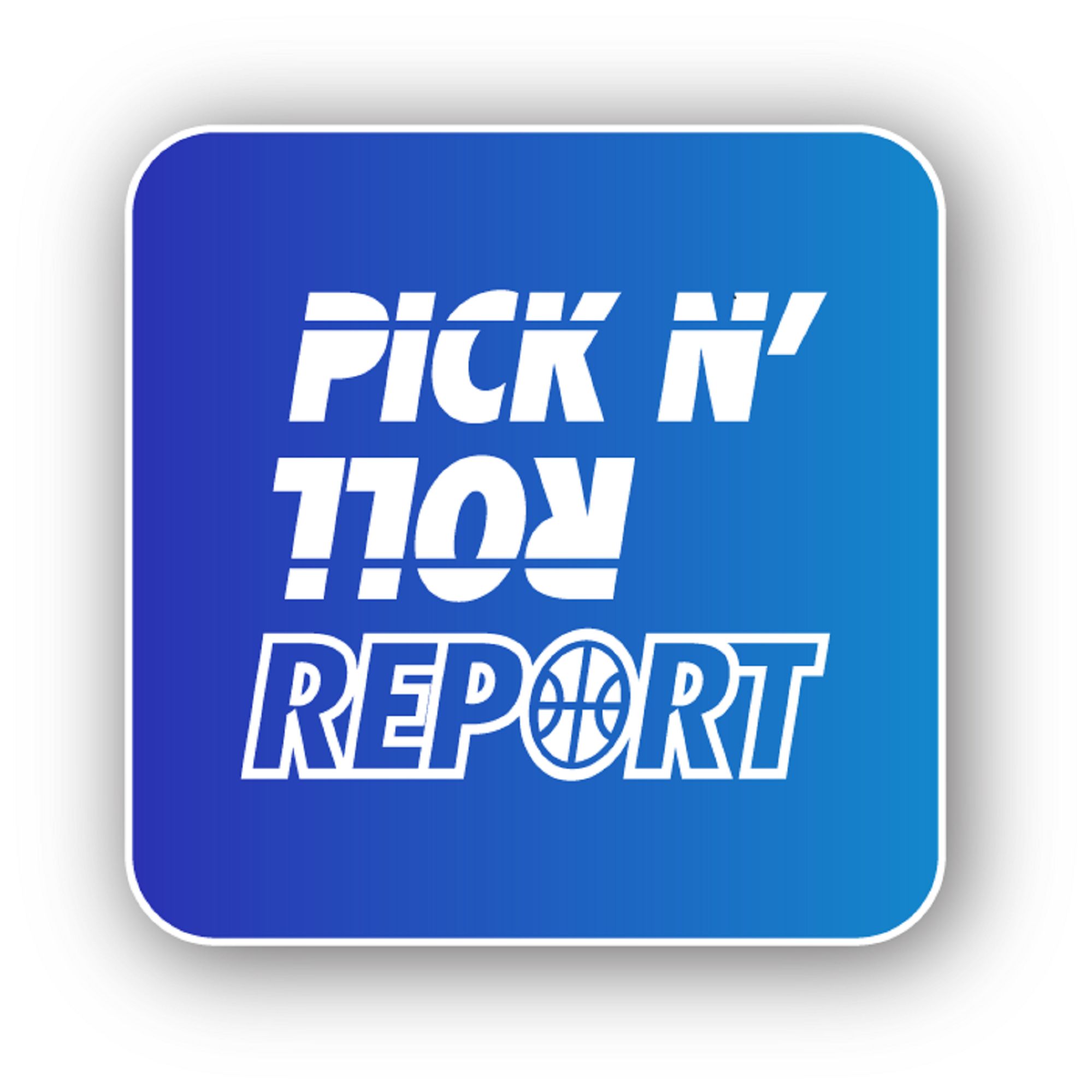 The Pick N' Roll Report cover art