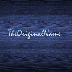 The Original Name