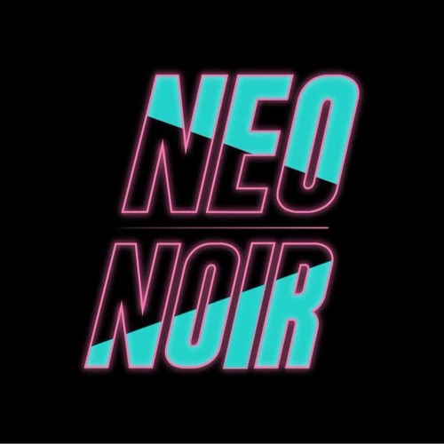 Stream NEO NOIR music | Listen to songs, albums, playlists for free on  SoundCloud