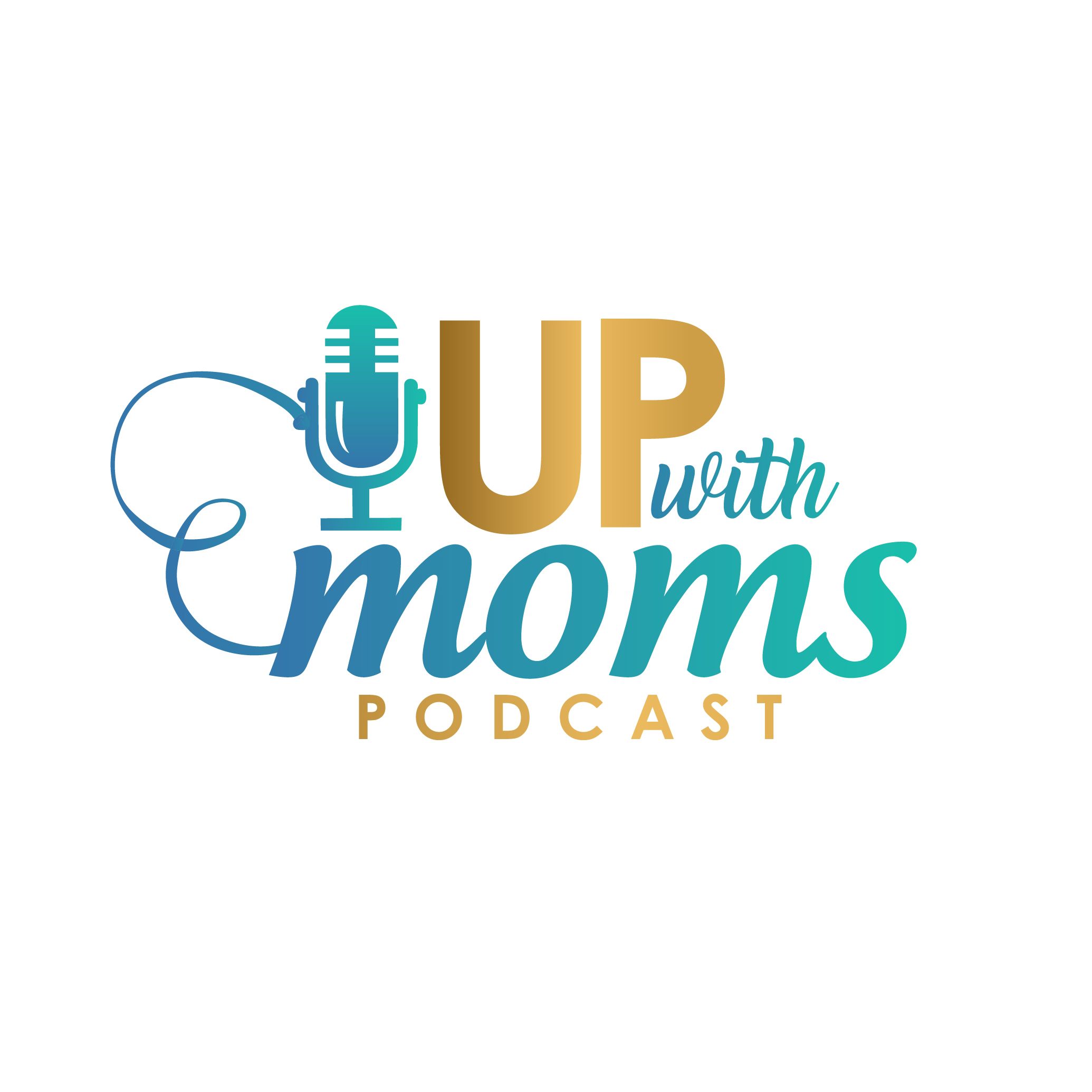 Up With Moms
