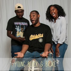 Young Black & Broke