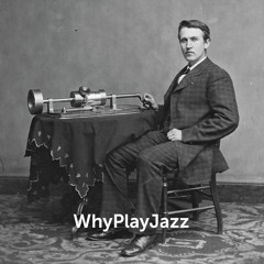 WhyPlayJazz