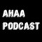 AHAA PODCAST