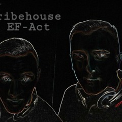 Tribehouse EF-Act