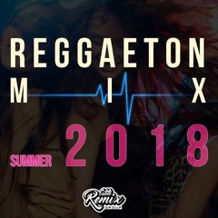 Reggaeton Mix 2018