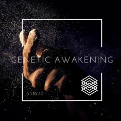 Genetic Awakening