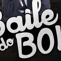 BAILE DO BOI OFC 2★