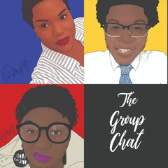 The Group Chat Show