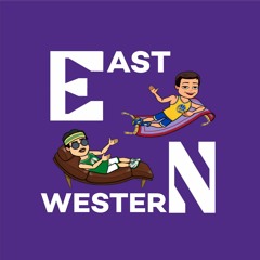 Eastwestern Podcast