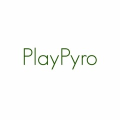 PlayPyro